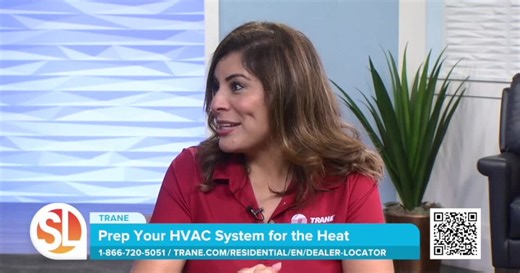 Trane: Tips to prepare your home's HVAC system for the heat