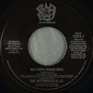 The Notorious B.I.G. - Big Poppa / Warning