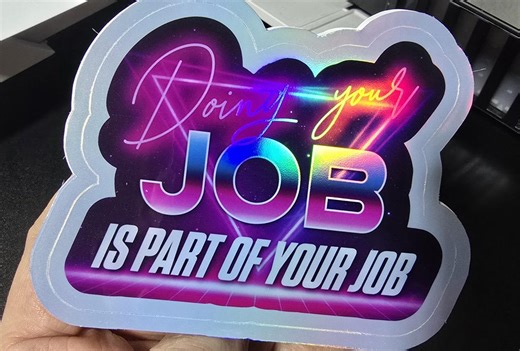 Humor - "doing Your Job" - Holographic Vinyl Sticker - Etsy