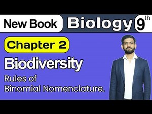 9th Class Biology Ch 2 Biodiversity | Rules of Binomial Nomenclature | New Book 2025
