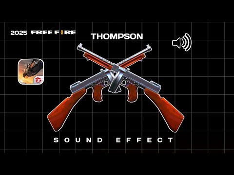 free fire Thompson Gun sound effect | Thompson Gun sound effect 2025