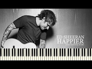 Ed Sheeran - Happier (Piano Tutorial + Sheets)