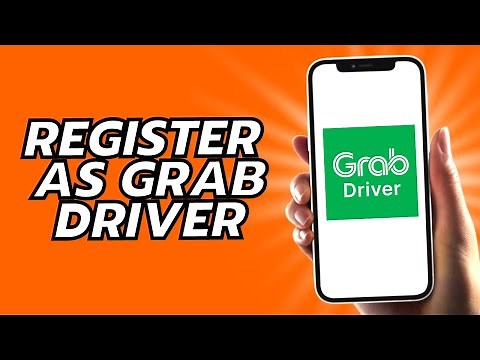 How To Register As Grab Driver