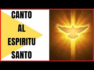 🎶💥💦🕊CANTO AL ESPIRITU SANTO PARA ORAR Y PEDIR SU PRESENCIA (2024)🎶💦💥🕊