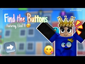 ROBLOX FIND THE BUTTONS ‼️🙂 | GLEB7 | #roblox #gaming