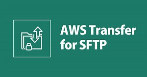 [アップデート] AWS Transfer for SFTP が FTP および FTPS に対応！そして AWS Transfer Family へ | DevelopersIO