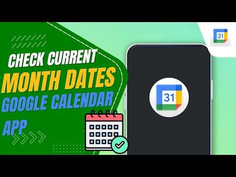 How To Check Current Month Date Using Google Calendar