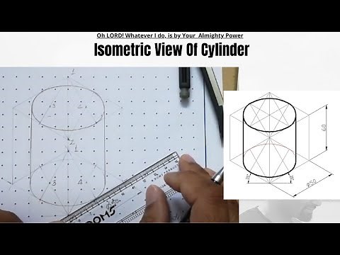 Isometric view of Cylinder | Isometric Projections | Engineering Drawing