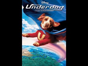 Underdog 2007 DVD Opening