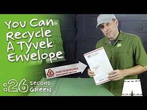 How To Recycle A Tyvek Envelope | 26 Second Green