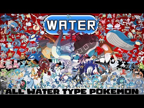 Every Water Type Pokémon And Greninja🐸