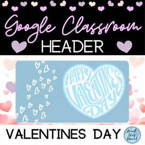 Valentine's Day Google Classroom Header | Animated, Baby Blue & Turquoise