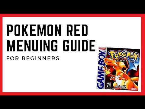 Pokemon Red Menuing Guide For Beginners