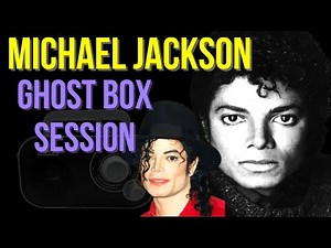 Michael Jackson Ghost Box Session | Real Spirit Recordings #paranormal #celebrity