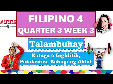 FILIPINO 4 QUARTER 3 WEEK 3 MATATAG CURRICULUM #filipino4quarter3week3