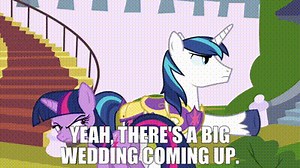Yeah, there's a big wedding coming up.