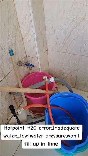 Hotpoint H20 error:Inadequate water....low water pressure,won't fill up in time #von #hotpoint