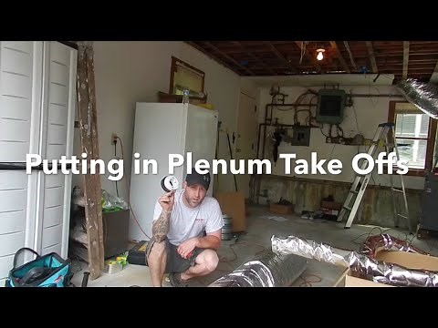 Putting in SpacePak Plenum Take Offs