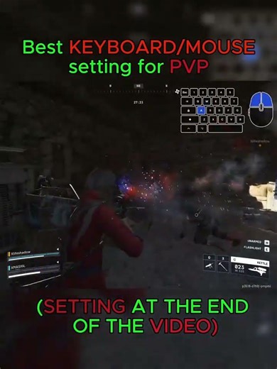 Best KEYBOARD/MOUSE Setting for PVP