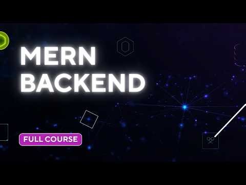 MERN Stack Backend Full Tutorial | Node.js, Express.js & MongoDB (Step-by-Step)