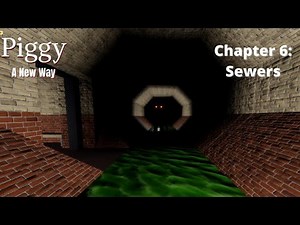 Piggy: A New Way | Chapter 6 - Sewers | Roblox Piggy Build Mode