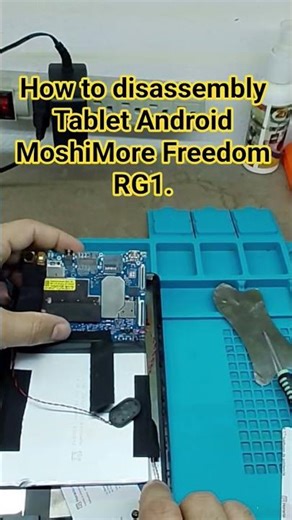 How to disassembly Tablet Android MoshiMore Freedom RG1.