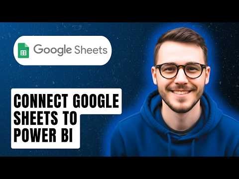 How To Connect Google Sheets To Power Bi [2026 Guide]