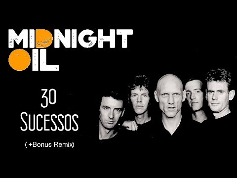 MidnightOil - 30 Sucessos (+Bonus Remix)