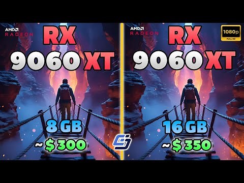 RX 9060 XT 8GB vs RX 9060 XT 16GB: Test in 12 Games in 2025 | 1080p | Max Settings Tested