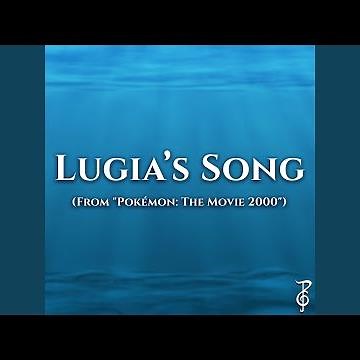 Lugia's Song (From "Pokémon: The Movie 2000")