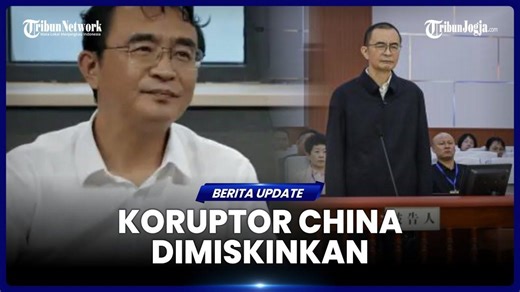 Terima Suap, Ex Pengusaha China Dimiskinkan Negara, Hak Politik Dicabut  - Tribunjogja.com