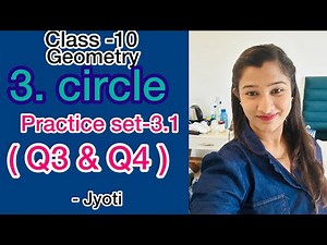 Std-10 | Geometry | 3.Circle | Practice set-3.1 | Q3 and Q4