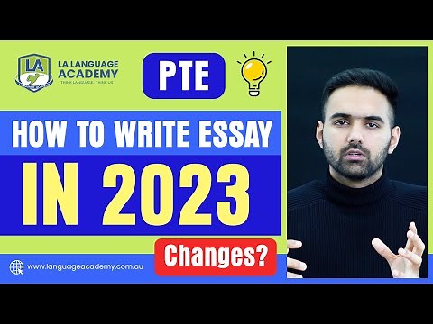PTE Writing Essay Changes in 2023 | PTE Writing Essay Template |Language Academy PTE