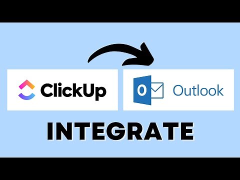 How to Integrate Clickup with Microsoft Outlook (Best Methods)
