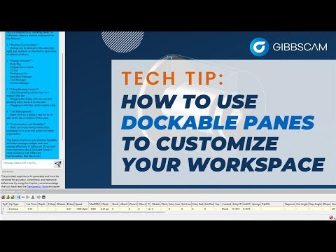 How to Use Dockable Panes for Faster Programming| GibbsCAM Tech Tip