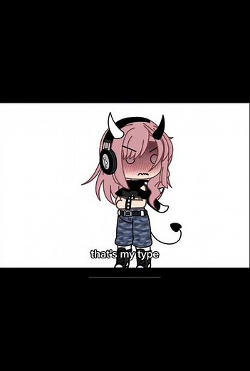 That’s my type!! That’s my type!! 😍🔥🤑 || #cringe #gacha