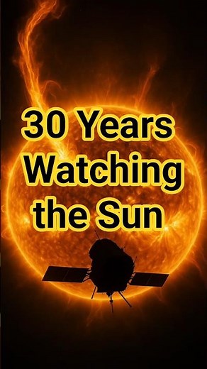 SOHO: 30 Years Watching the Sun! 🔥🌞 (Mind-Blowing Space Facts)