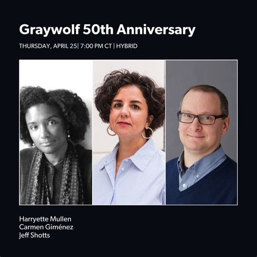 Join us on April 25 for a celebration of Graywolf Press’s 50th anniversary and the publication of RAISED BY WOLVES: FIFTY POETS ON FIFTY POEMS! Award-winning poet Harryette Mullen will read her poetry and discuss the complexities of influence and legacy alongside Graywolf publisher and poet, Carmen Giménez, and in conversation with Graywolf executive editor, Jeff Shotts. Register for this FREE hybrid event: https://bit.ly/3xw23pb | Poetry Foundation & Poetry Magazine