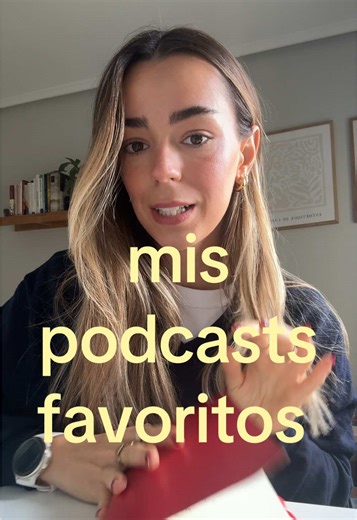 Mis podcasts favoritos en español e inglés