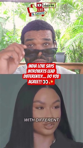 India Love Says Introverts Lead Differently… Do You Agree?! 👀✨
