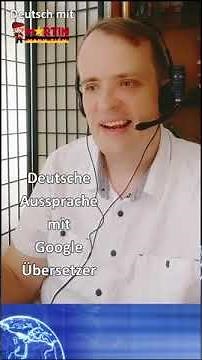 Lerntipps: Aussprache üben mit Google Übersetzer
