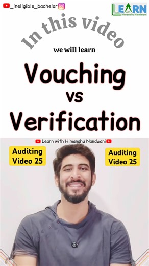 Difference between Vouching & Verification | Auditing for BCom & CA students | Video 25 | Himanshu