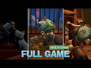 Hello Neighbor 2: Back to School DLC - FULL GAME Walkthrough (4K60)
