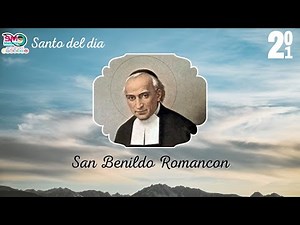 Agosto 13. San Benildo Romancon