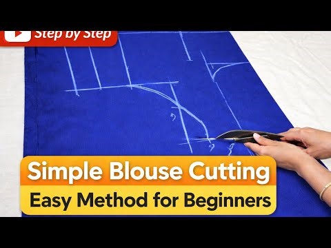 Simple Blouse Cutting | Easy Method for Beginners