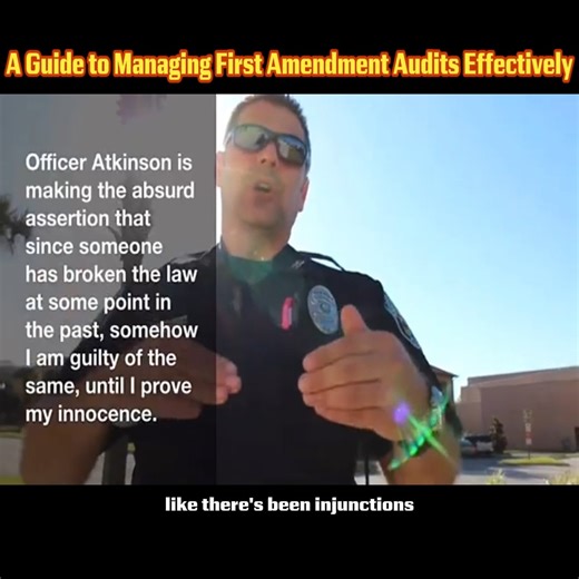 A Guide to Managing First Amendment Audits Effectively #cop #audit #viral | Exotic Explorers