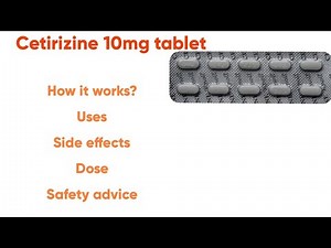 Cetirizine tablet(Zyrtec tablet 10mg)-Uses,How it works?, Dose,Safety advice