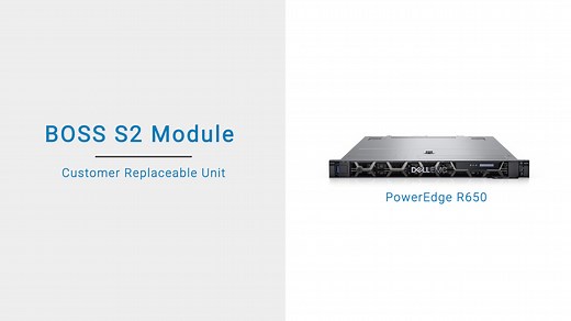 How to replace the BOSS S2 module on a PowerEdge R650