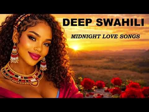 Romantic African Swahili Love Songs 💛 African Chill Music for Lovers, Calm & Inner Peace