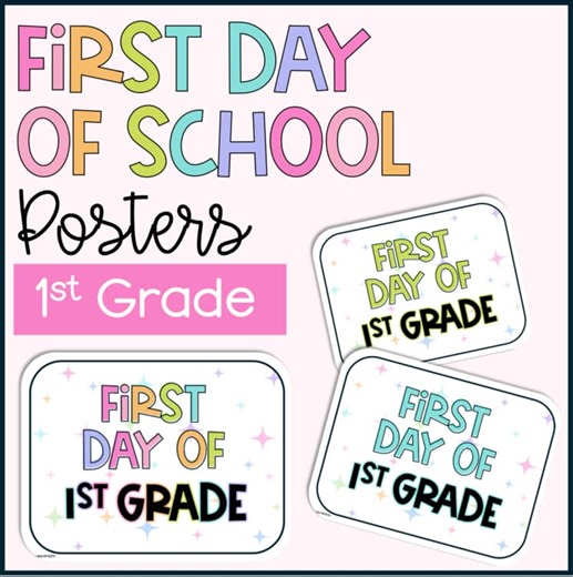 1st Grade First Day of School Posters - Student Picture and Class Photos!